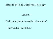 Introduction to Lutheran Theology