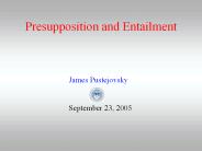 Presupposition%20and%20Entailment