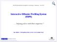 Interactive Offender Profiling System PowerPoint PPT Presentation