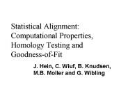 Statistical Alignment: Computational Properties, Homology Testing and Goodness-of-Fit