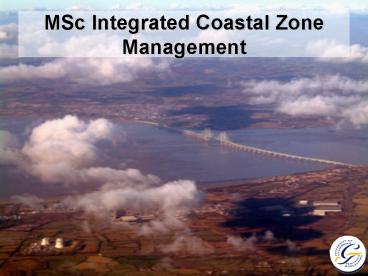 MSc Integrated Coastal Zone Management