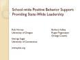 School-wide Positive Behavior Support: Providing State-Wide Leadership PowerPoint PPT Presentation