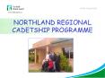 NORTHLAND REGIONAL CADETSHIP PROGRAMME PowerPoint PPT Presentation