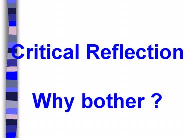Critical Reflection