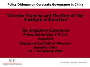 Director Training and The Role of The Institute of Directors