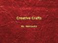 Creative Crafts PowerPoint PPT Presentation