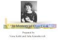 In Memory of Olga Cirak PowerPoint PPT Presentation