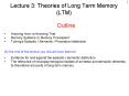 Lecture 3: Theories of Long Term Memory LTM PowerPoint PPT Presentation