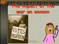 The impact of the war on women PowerPoint PPT Presentation