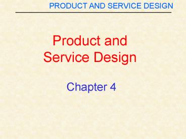 Product and Service Design