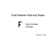 Pixel Detector Size and Shape