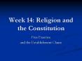 Week 14: Religion and the Constitution PowerPoint PPT Presentation
