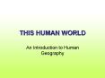 THIS HUMAN WORLD PowerPoint PPT Presentation