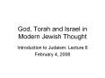God, Torah and Israel in Modern Jewish Thought PowerPoint PPT Presentation