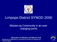 Limpopo District SYNOD 2006 PowerPoint PPT Presentation