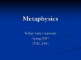 Metaphysics PowerPoint PPT Presentation