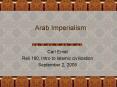 Arab Imperialism PowerPoint PPT Presentation