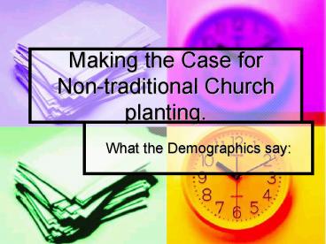 Making the Case for Nontraditional Church planting'