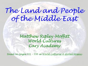 The Land and People of the Middle East
