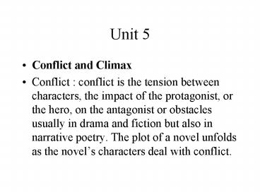 Conflict and Climax