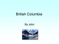 British Columbia PowerPoint PPT Presentation