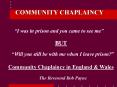 COMMUNITY CHAPLAINCY PowerPoint PPT Presentation