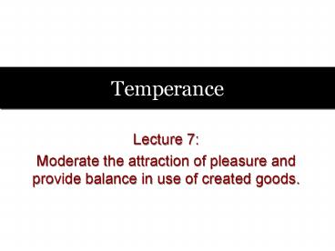 Temperance