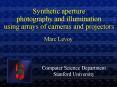 High-performance imaging using dense arrays of cameras PowerPoint PPT Presentation