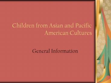 Children from Asian and Pacific American Cultures