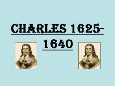 Charles 16251640