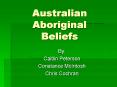 Australian Aboriginal Beliefs PowerPoint PPT Presentation