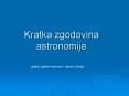 Kratka zgodovina astronomije PowerPoint PPT Presentation