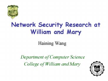 Network Security Research at William and Mary