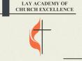 LAY ACADEMY OF CHURCH EXCELLENCE PowerPoint PPT Presentation