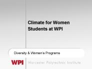 Climate for Women Students at WPI