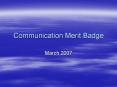 Communication Merit Badge PowerPoint PPT Presentation
