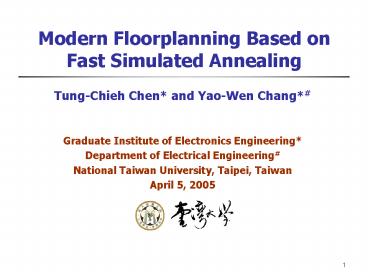 Modern Floorplanning Based on Fast Simulated Annealing