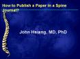 How to Publish a Paper in a Spine Journal PowerPoint PPT Presentation