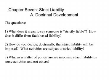 Chapter Seven: Strict Liability A' Doctrinal Development