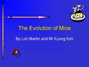 The Evolution of Mice