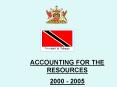 ACCOUNTING FOR THE RESOURCES 2000 2005 PowerPoint PPT Presentation