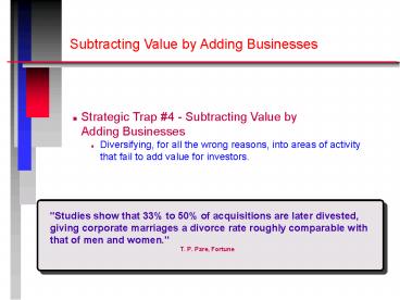 Subtracting Value by Adding Businesses