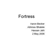 Fortress