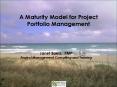 A Maturity Model for Project Portfolio Management PowerPoint PPT Presentation