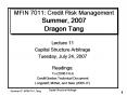 MFIN 7011: Credit Risk Management Summer, 2007 Dragon Tang PowerPoint PPT Presentation