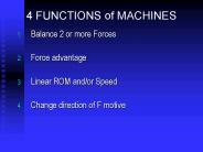 4 FUNCTIONS of MACHINES