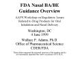 FDA Nasal BABE Guidance Overview PowerPoint PPT Presentation