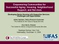 Empowering Communities for Successful Aging: Housing, Neighborhood Support, and Services PowerPoint PPT Presentation