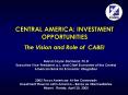 CENTRAL AMERICA: INVESTMENT OPPORTUNITIES PowerPoint PPT Presentation