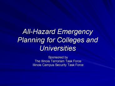 All-Hazard Emergency Planning for Colleges and Universities